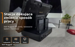 Stacja dokująca Dell Rugged 12 do tabletów 7202, 7212 i 7220 – ładowanie baterii, porty i Battery Hot Swap